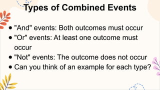 MATHEMATICS8 Q4 10. calculate the probability of simple combined events ...