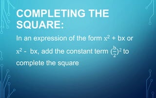 Mathematics 9 Lesson 1-A: Solving Quadratic Equations by Completing the ...
