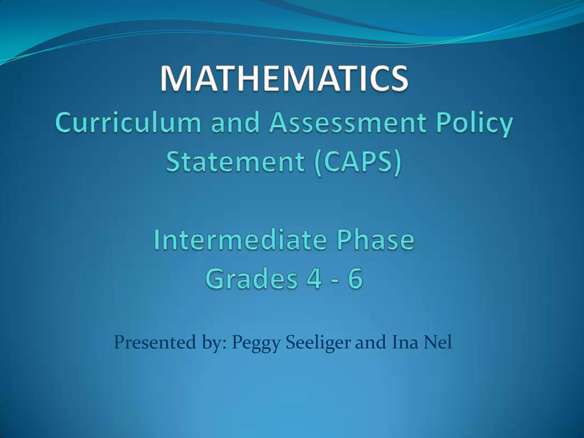 Mathematics caps intermediate phase PPT