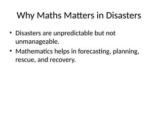Disaster Pattern Mathematics Mathematics in Disaster Management school project | PPTX