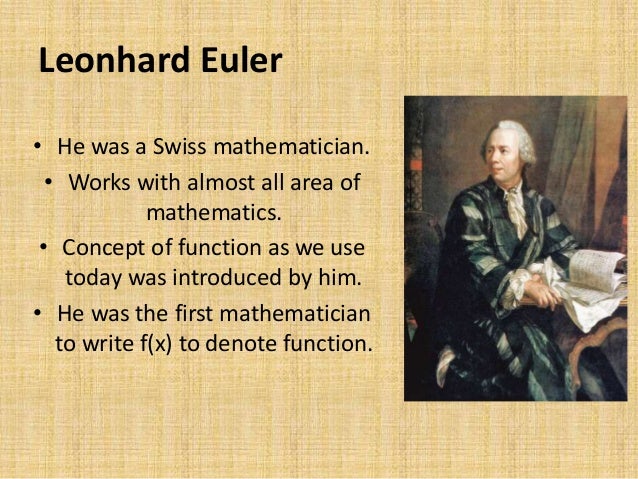 a biography of leonhard euler the swiss mathematician Leonhard paul euler was a pioneering swiss mathematician and physicist 250 years from the birth of the great mathematician and academician, leonhard euler. a biography of leonhard euler the swiss mathematician Leonhard paul euler was a pioneering swiss mathematician and physicist 250 years from the birth of the great mathematician and academician, leonhard euler.