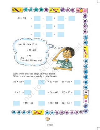 63
Chhotu Guddu Bunty Tinku
MeetaRaja
Edges and Corners
Meeta and her 5 friends were playing a game. Tinku was
blindfolded and asked to keep clapping as long as he wished
while the others would move round a table. The moment Tinku
stopped clapping, everybody would stop wherever they were.
The child who was not at a corner would be out. Then she
would be blindfolded.
a) Looking at the picture given above, can you tell who is out?
b) Where is Guddu standing?
c) Can this game be played around a round table? Why?
Many things around us have straight edges. For example:
edge
edge
edge
edge
edge
edge
2019-2020
 
