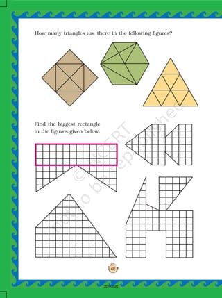 62
How many triangles are there in the following figures?
Find the biggest rectangle
in the figures given below.
2019-2020
 