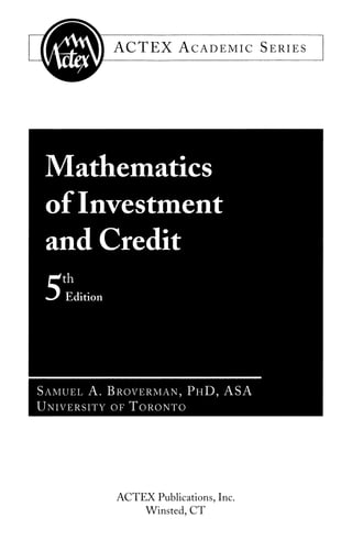 Mathematics of investment and credit, 5th edition