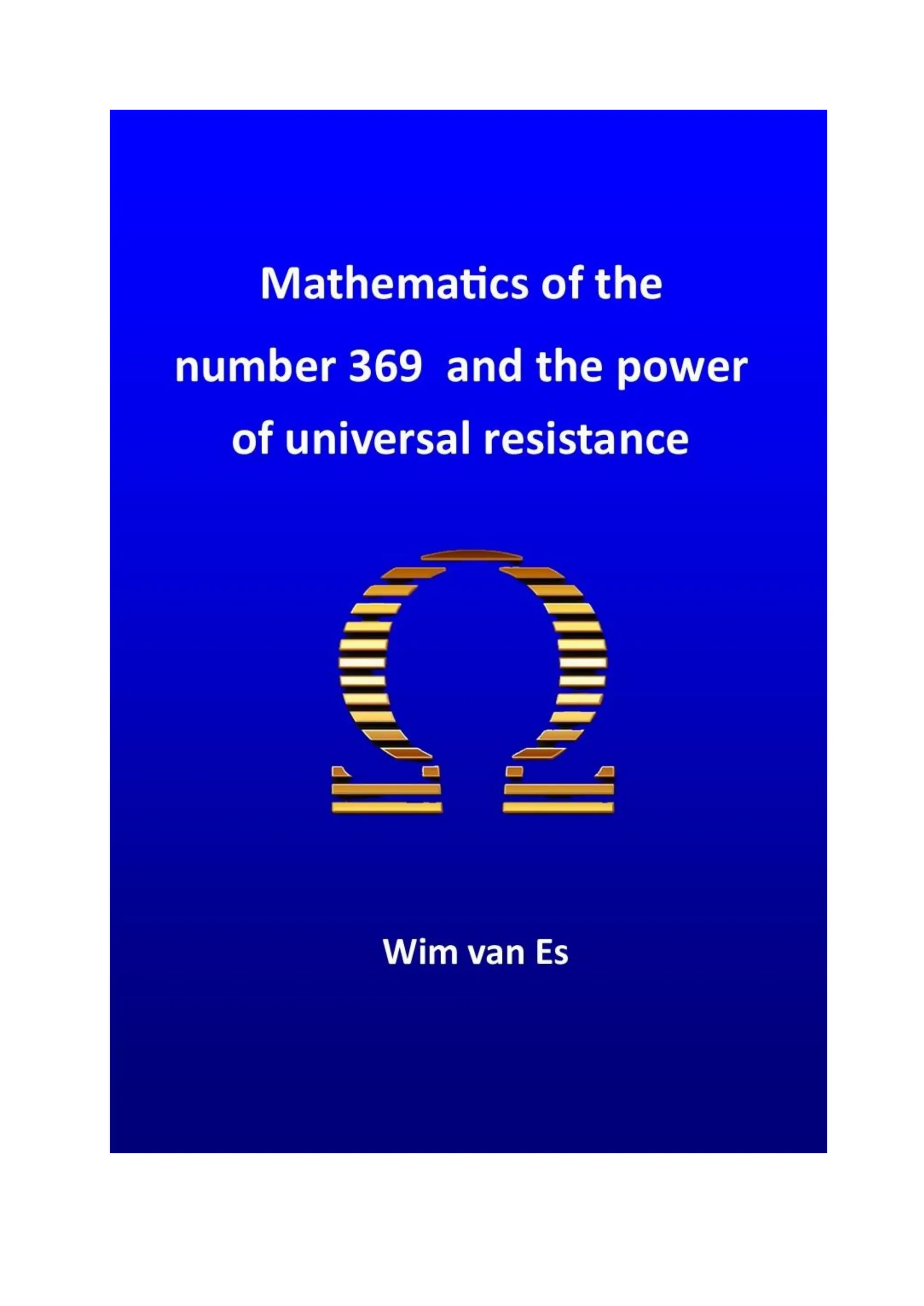 Mathematics of the number 369 and the power of universal resistance.pdf
