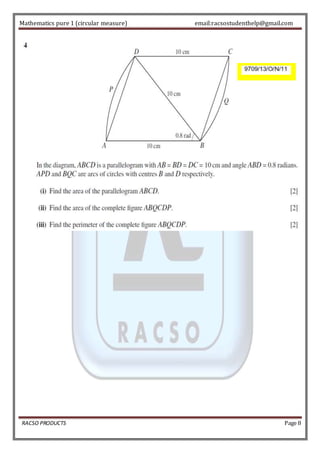 Mathematics pure 1 (circular measure) email:racsostudenthelp@gmail.com 
RACSO PRODUCTS Page 8 
 