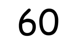 60
 