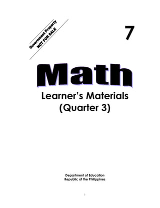 i
Learner’s Materials
(Quarter 3)
Department of Education
Republic of the Philippines
7
 