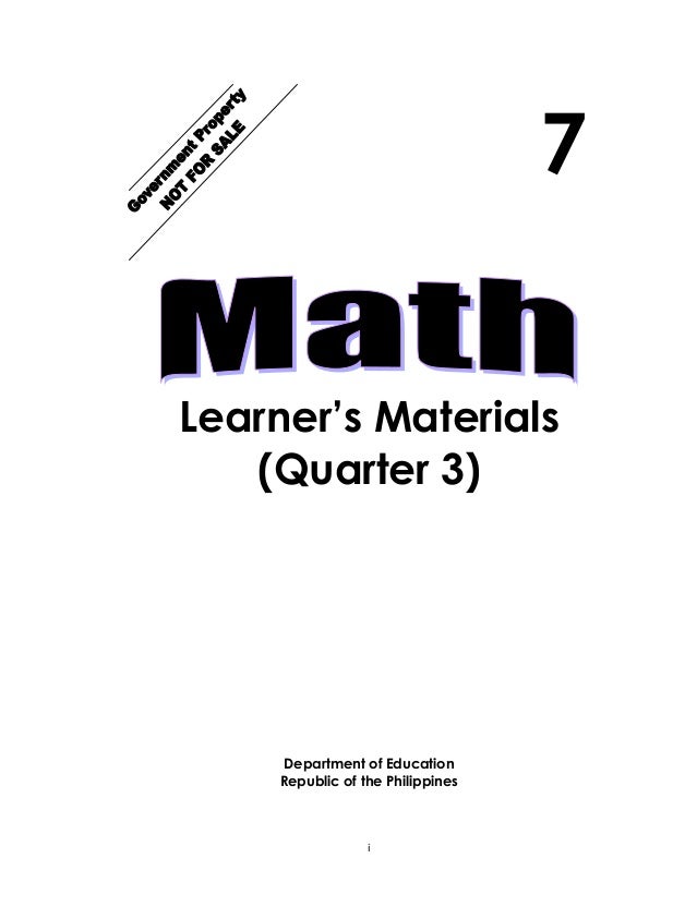 K TO 12 GRADE 7 LEARNING MODULE IN MATHEMATICS (Quarter 3) K TO 12 GRADE 7 LEARNING MODULE IN MATHEMATICS (Quarter 3)