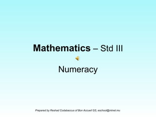 Mathematics  – Std III Numeracy 