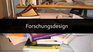 Forschungsdesign



http://www.flickr.com/photos/jonasholmstrom/239121185/
 