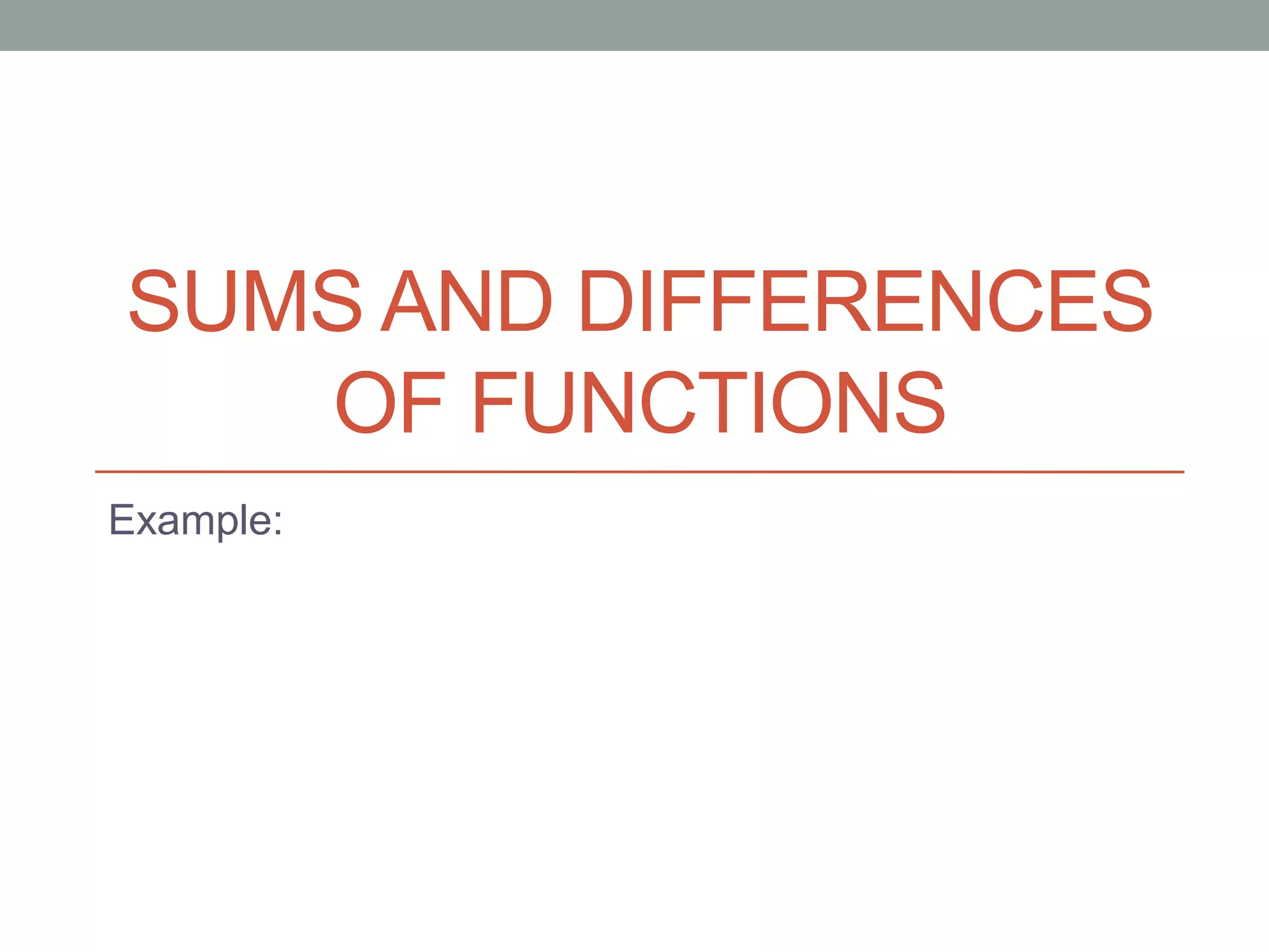 Addition and Subtraction of Functions | PPTX