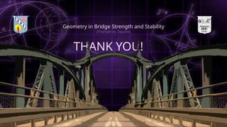 Understanding Geometry in Bridge Design: Triangle vs. Square for ...