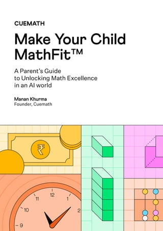 Make Your Child MathFit™: Unlocking Math Excellence in an AI World | PDF