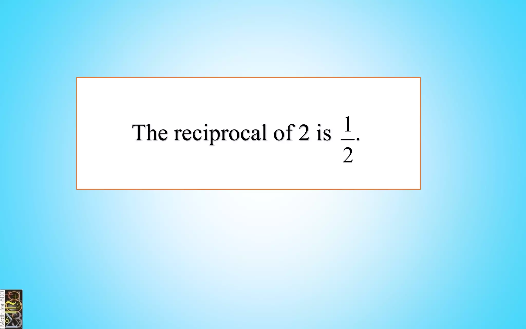EQUIVALENT
FRACTIONS
 