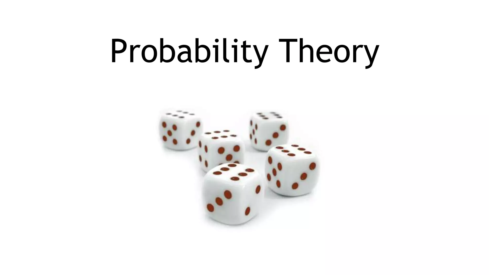 Probability Theory