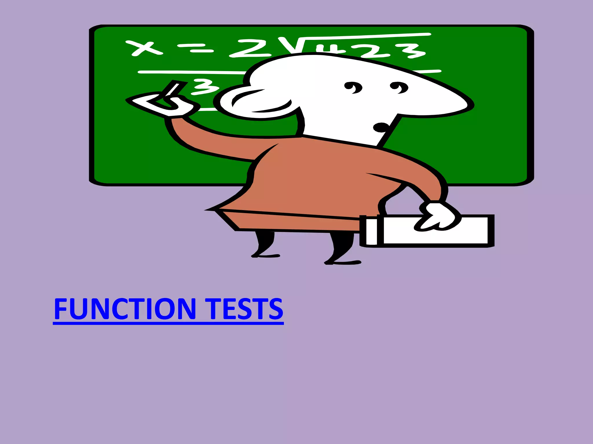 FUNCTION TESTS