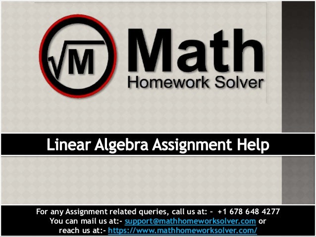 For any Assignment related queries, call us at: – +1 678 648 4277
You can mail us at:- support@mathhomeworksolver.com or
reach us at:- https://www.mathhomeworksolver.com/
 