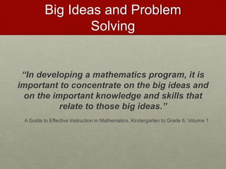 Big Ideas and Problem Solving in Math Instruction | PPTX