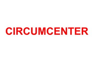 CIRCUMCENTER