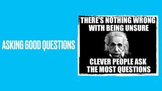 ASKINGGOODQUESTIONS
 