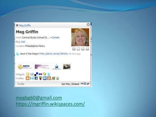 megbg60@gmail.comhttps://mgriffin.wikispaces.com/