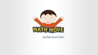 Math Move - Imagine Cup by Microsoft 2014