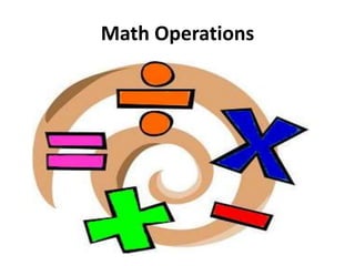 Math Operations 
 