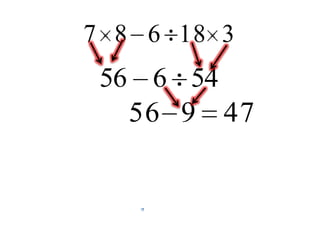 7 8 6 18 3
 56 6 54
   56 9 47
 