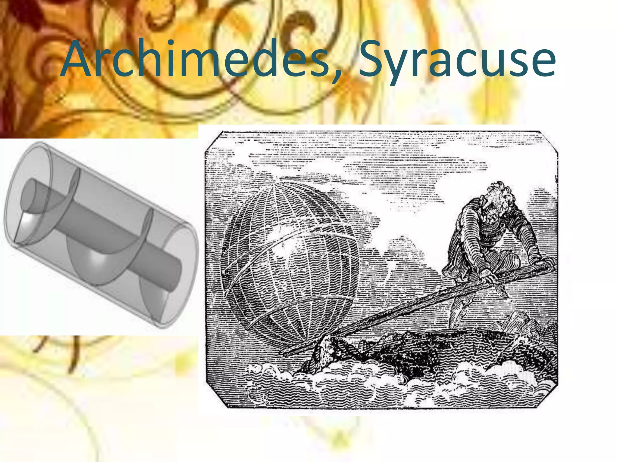 Archimedes, Syracuse
 