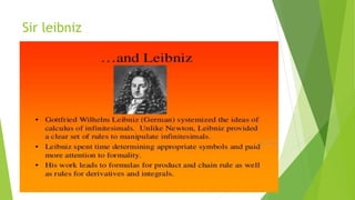 Sir leibniz
 