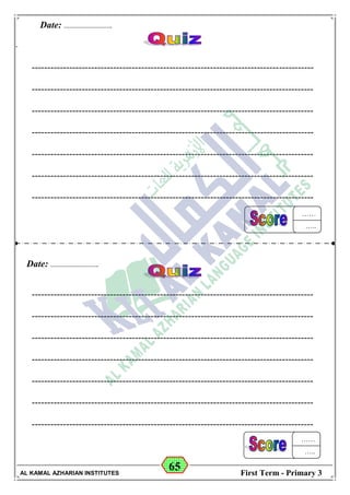65
Math Student's Copy Book
Date: -- / -- / 20 --
C.W / H.W
Date: -- / -- / 14--
AL KAMAL AZHARIAN INSTITUTES First Term - Primary 3
------------------------------------------------------------------------------------------
------------------------------------------------------------------------------------------
------------------------------------------------------------------------------------------
------------------------------------------------------------------------------------------
------------------------------------------------------------------------------------------
------------------------------------------------------------------------------------------
------------------------------------------------------------------------------------------
------------------------------------------------------------------------------------------
------------------------------------------------------------------------------------------
------------------------------------------------------------------------------------------
------------------------------------------------------------------------------------------
------------------------------------------------------------------------------------------
------------------------------------------------------------------------------------------
------------------------------------------------------------------------------------------
Date: ………………………….
……
…..
…….
.…
Date: ………………………….
……
…..
…….
.…
 