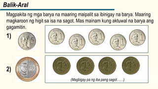 Barya Math Halaga ng perang barya ng Pilipinas Math | PPTX