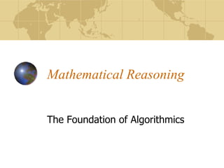 Mathematical Reasoning


The Foundation of Algorithmics
 