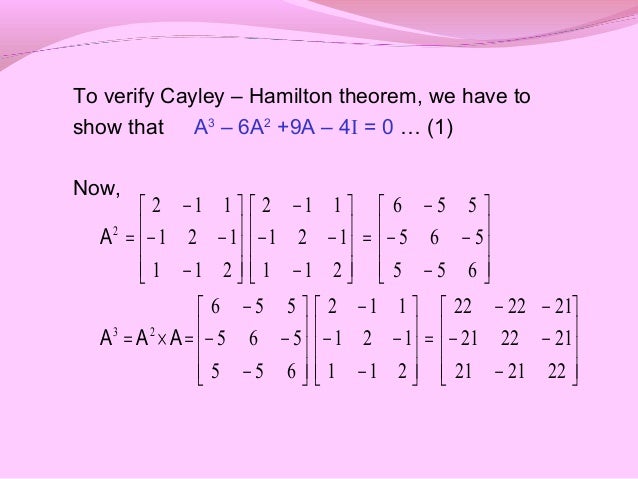 cayley hamilton theorem example 3x3 Cayley-hamilton theorem definition, equation & example video.