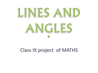 Class IX project of MATHS
 