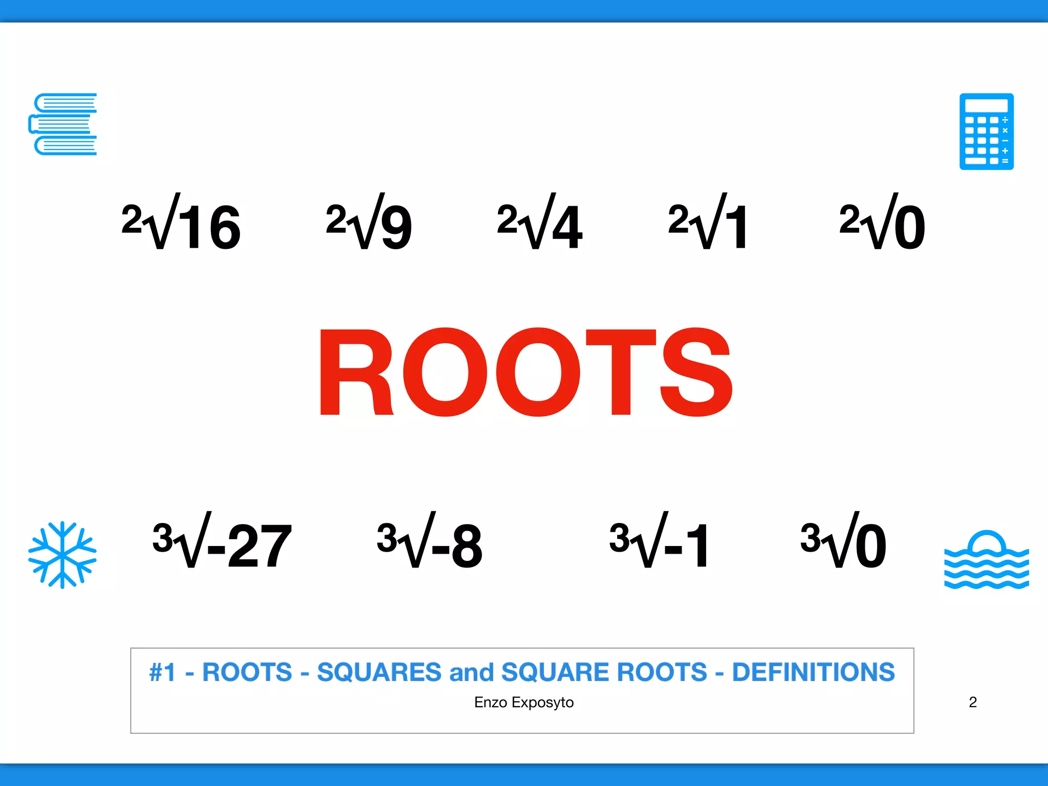 MATHS SYMBOLS - ROOTS - #1 - SQUARES and SQUARE ROOTS - DEFINITIONS | PPT