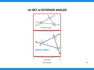 1st SET of EXTERIOR ANGLES
1st set
Enzo Exposyto 43
 