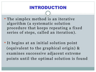 MATHS302 SIMPLEX METHOD.pptx and operation research 2 | PPTX
