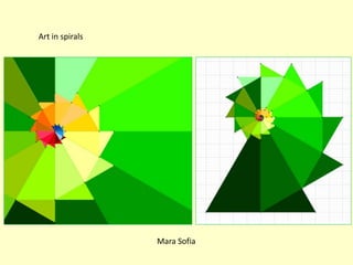 Mara Sofia
Art in spirals
 