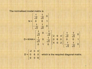 Normal Modes Eigenvector Maths-->>Eigenvalues and eigenvectors | PPTX