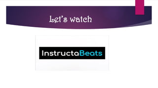Let’s watch
 