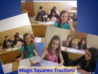 Magic Squares: Fractions
 