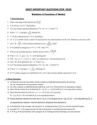 MOST IMPORTANT QUESTIONS (FOR 2018)
Relations & Functions (7 Marks)
1 Mark Questions:
1. What is the range of the function...