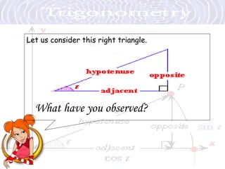 The two angles Angle of Elevation The word “elevation” means “rise” or “move up”.  Angle of elevation is the angle between the  horizontal and the line of sight to an object  above the horizontal. Angle of Depression The word “depression” means “fall” or “drop”.  Angle of depression is the angle between the  horizontal and the line of sight to an object  beneath the horizontal. 