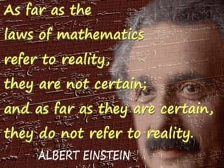 Mathematics in our daily life