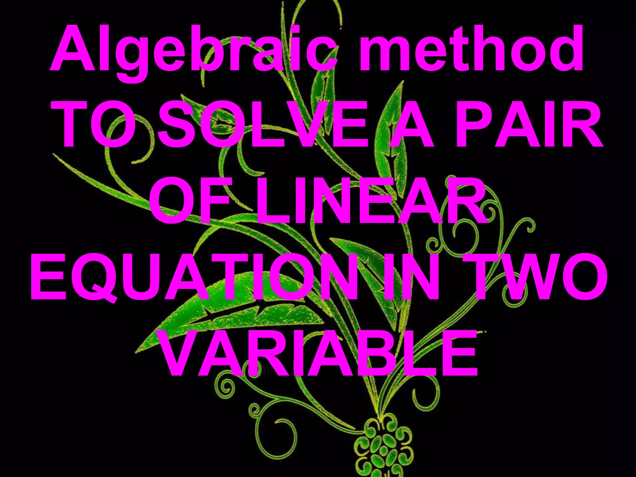 LINEAR EQUATION IN TWO VARIABLES PPT | PPTX | Programming Languages ...