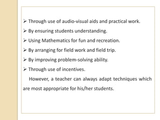 MATHEMATICS and How to Develop Interest in Maths? | PPSX