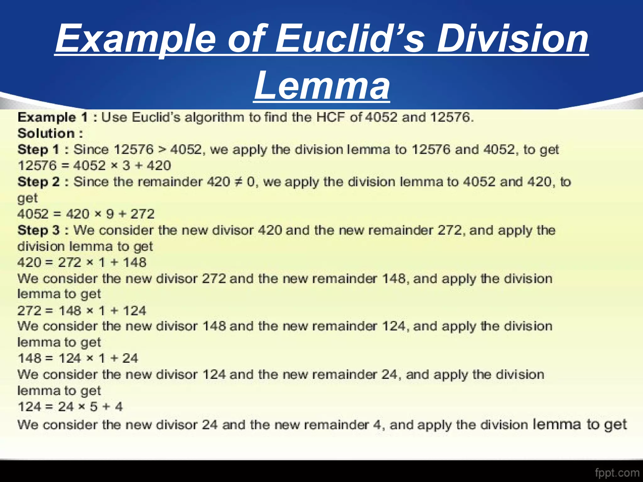 Example of Euclid’s Division
Lemma
 