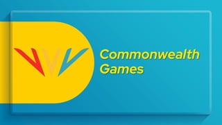 Commonwealth
Games
 